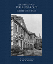 Architecture Of John Russell Pope By Pope, John Russell