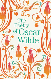 Poetry Of Oscar Wilde By Wilde, Oscar
