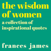 Wisdom Of Women