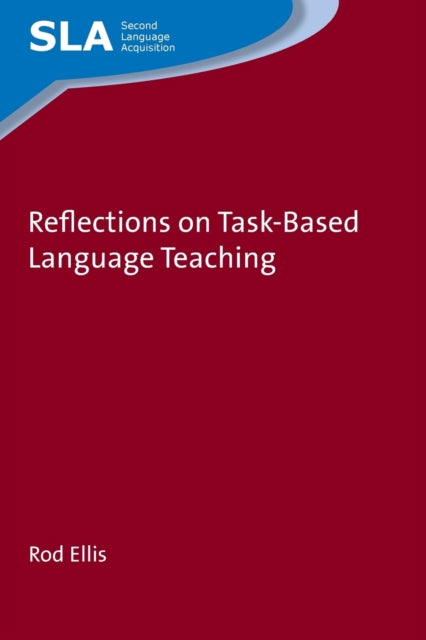 Reflections On Task-based Language Teach