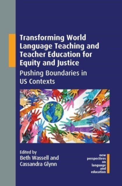 Transforming World Language Teaching & T