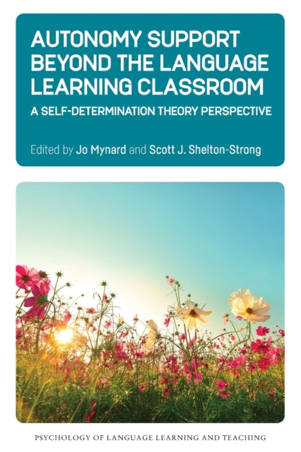 Autonomy Support Beyond The Language Lea