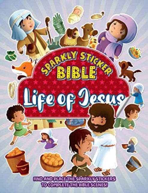 Sparkly Sticker Bible Life Of Jesus By Vium-olesen, Jacob