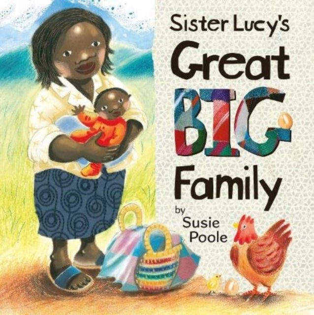 Sister Lucys Great Big Family