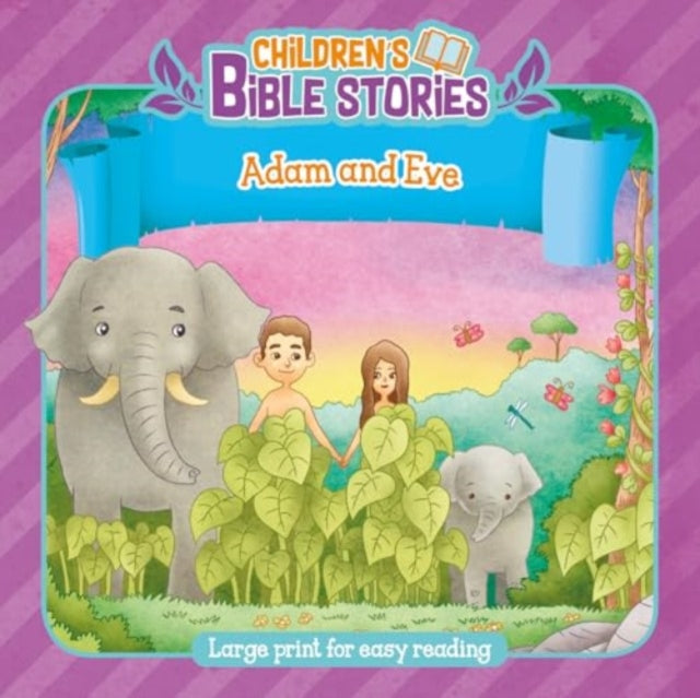 Childrens Bible Stories Adam & Eve