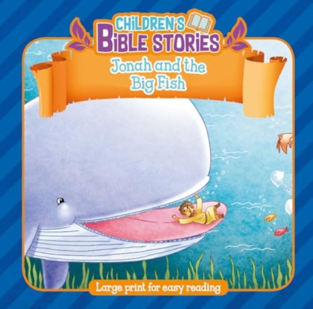 Childrens Bible Stories Jonah & The Big