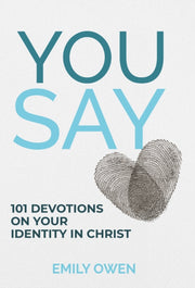 You Say