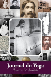 Journal Du Yoga (tome 2): Notes De Sri A