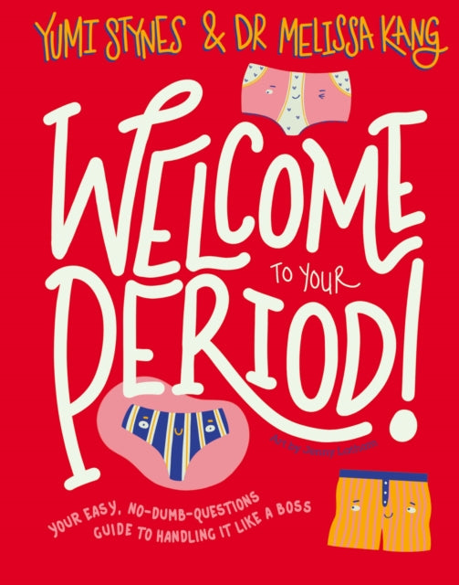 Welcome To Your Period