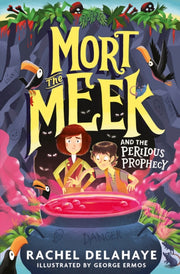 Mort & The Perilous Prophecy