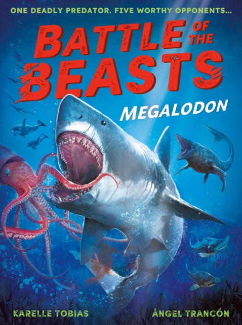 Battle Of The Beasts Megalodon