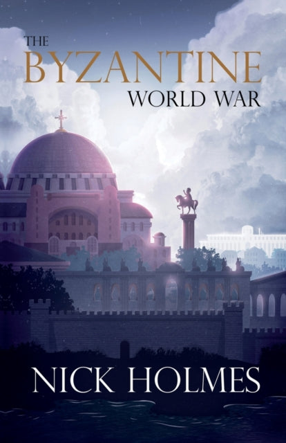 Byzantine World War The