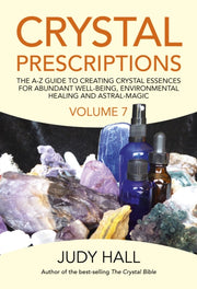 Crystal Prescriptions Vol 7