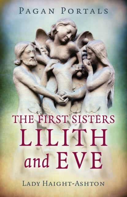 First Sisters Lilith & Eve