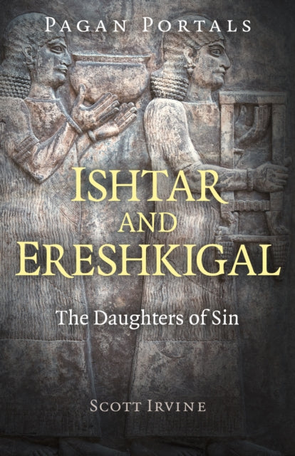 Ishtar & Ereshkigal