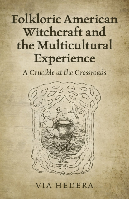 Folkloric American Witchcraft & The Mult