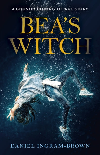 Bea S Witch A Ghostly Coming Of Age Sto By Unknown