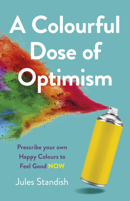 Colourful Dose Of Optimism