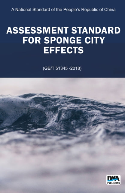 Assessment Standard For Sponge City Effe