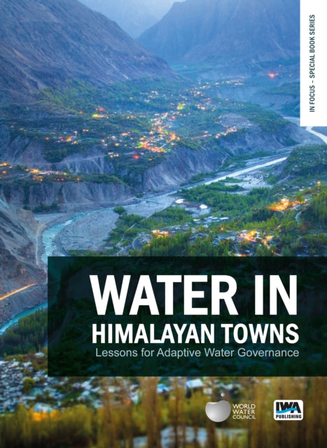 Water In Himalayan Towns: Lessons For Ad