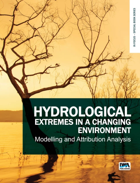 Hydrological Extremes In A Changing Envi
