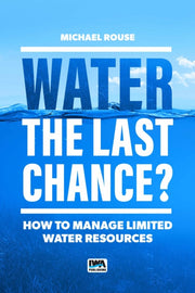 Water The Last Chance By Rouse, Michael