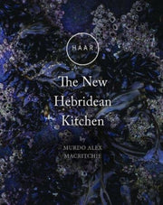 Haar The New Hebridean Kitchen
