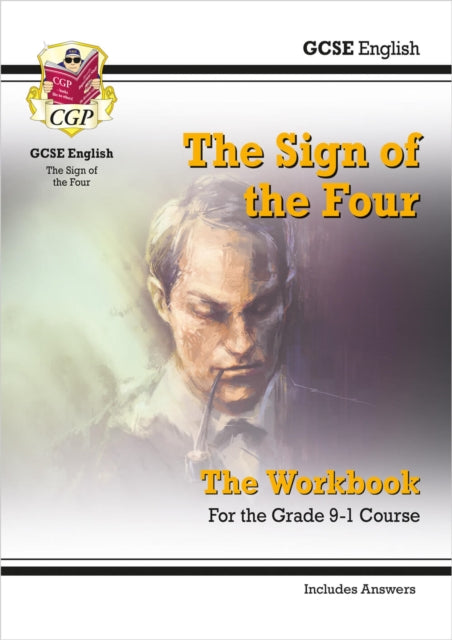 Sign Of The Four Workbook 9-1 Gcse Eng