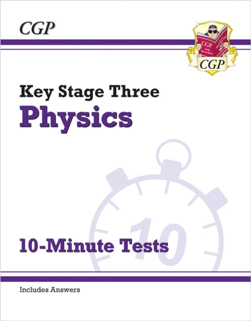 New Ks3 Physics 10minute Tests With Answ