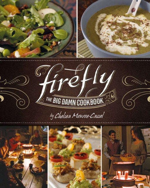 Firefly The Big Damn Cookbook