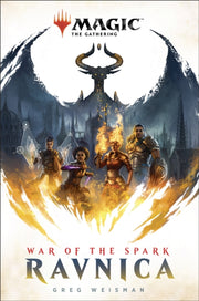 Ravnica War Of The Spark By Weisman, Greg