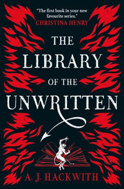 Library Of The Unwritten By Hackwith, A J
