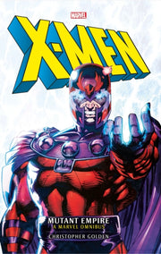 X Men The Mutant Empire Omnibus 1