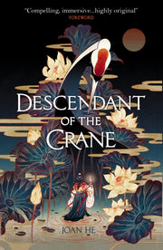 Descendant Of The Crane By He, Joan