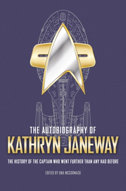 Autobiography Of Kathryn Janeway