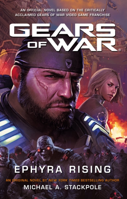 Gears Of War Ephyra Rising By Stackpole, Michael A