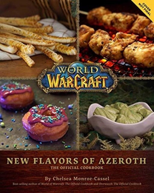 World Of Warcraft New Flavors Of Azeroth By Monroe-cassel, Chels