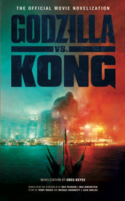 Godzilla Vs Kong The Official Mov