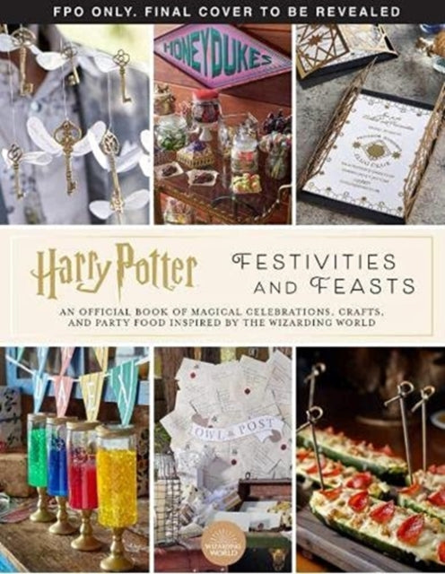 Harry Potter Festivities & Feasts