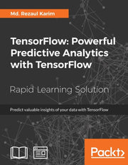 Tensorflow: Powerful Predictive Analytic