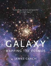 Galaxy Mapping The Cosmos 2019 Edition
