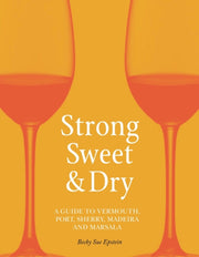 Strong Sweet & Dry