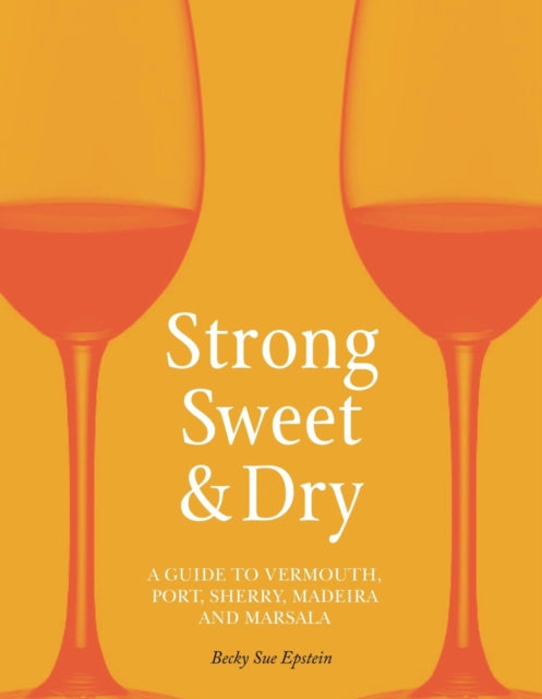 Strong Sweet & Dry