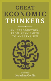 Great Economic Thinkers: An Introduction