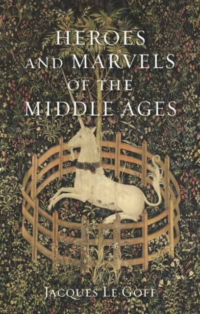 Heroes Marvels Of Middle Ages