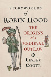 Storyworlds Of Robin Hood