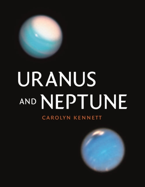 Uranus & Neptune