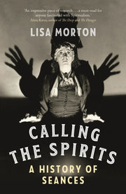 Calling The Spirits By Morton, Lisa
