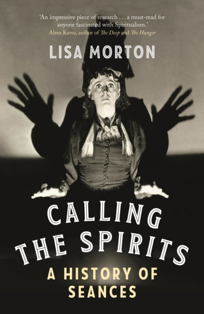 Calling The Spirits By Morton, Lisa