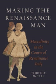 Making The Renaissance Man